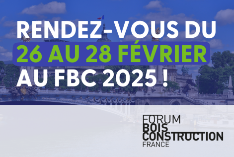 Rendez-vous au Forum Bois Construction