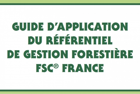 Guide d'application du référentiel de gestion forestière FSC France