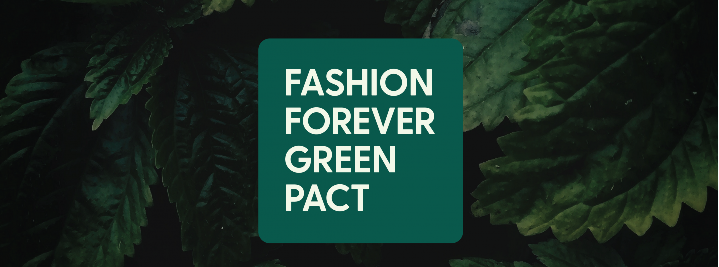 Fashion Forever Green Pact